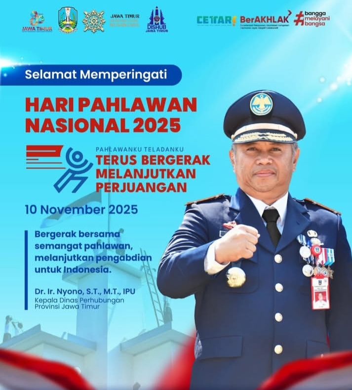 Dishub Provinsi Jatim Jadikan Hari Pahlawan 2025 sebagai Momentum Mengukuhkan Semangat Pengabdian dan Inovasi di Bidang Transportasi