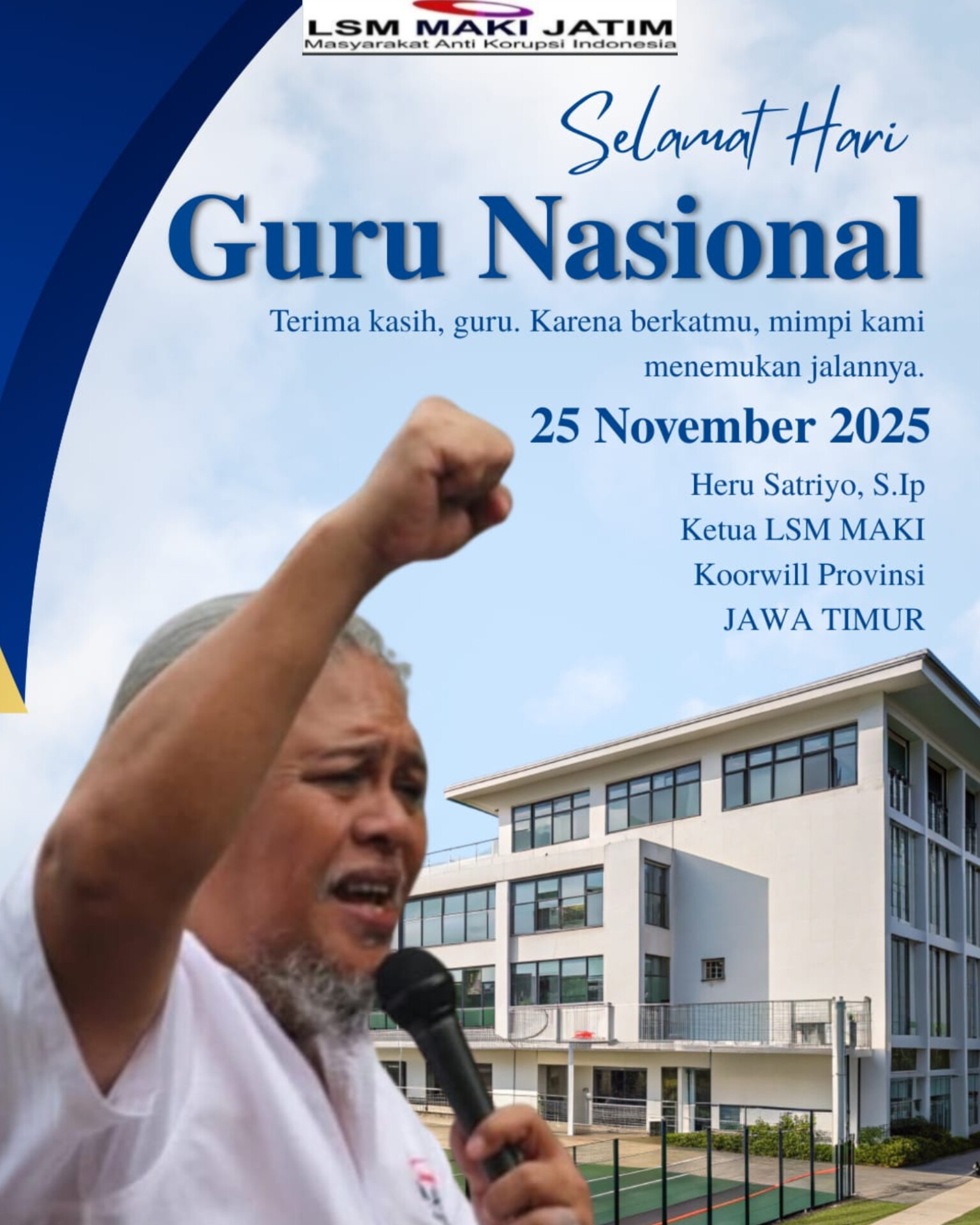 “LSM MAKI Jatim Teguhkan Komitmen Pemberdayaan Guru pada Peringatan Hari Guru Nasional 2025”