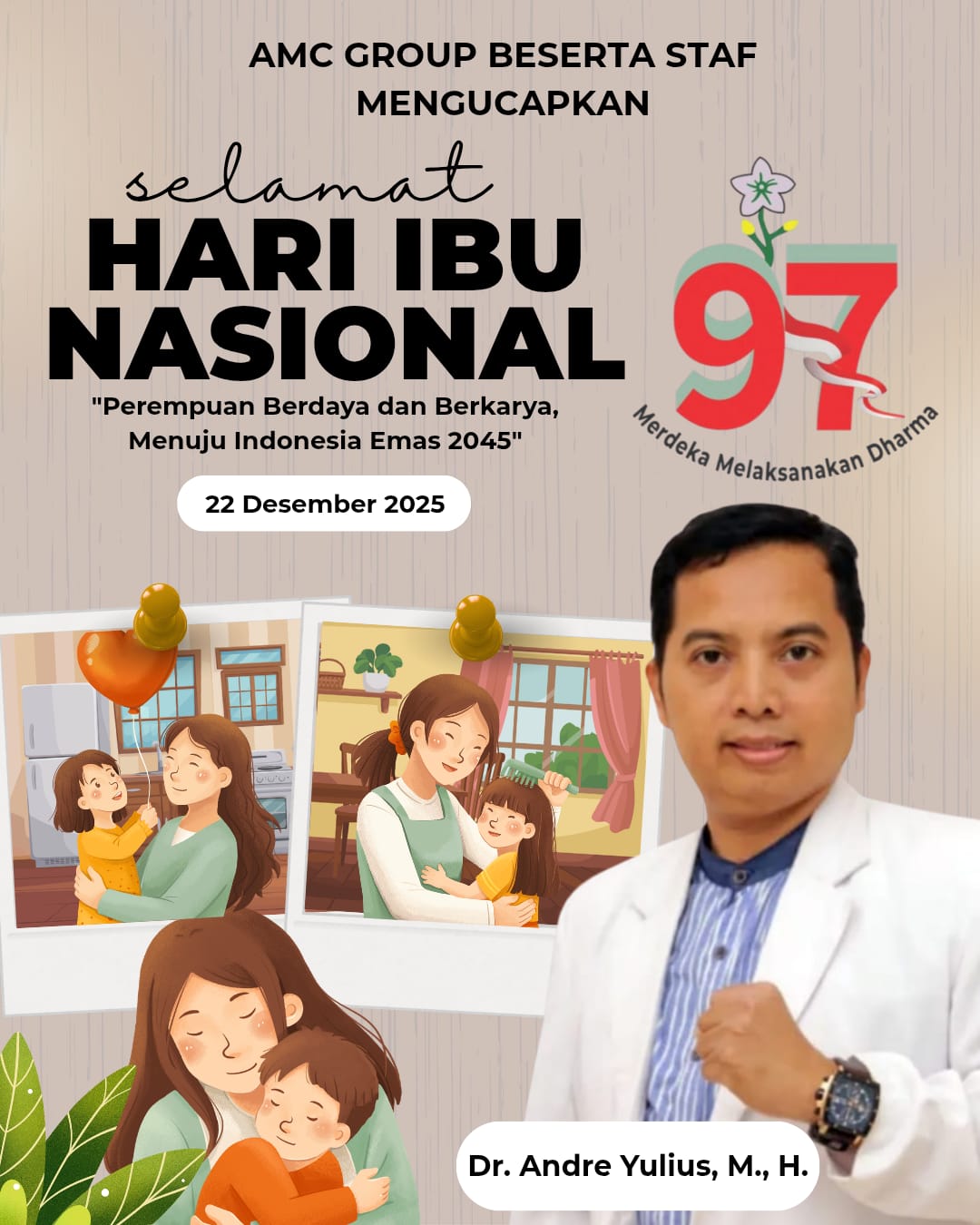Peringati Hari Ibu Nasional ke-97, AMC Group Dorong Peran Strategis Perempuan Menuju Indonesia Emas 2045