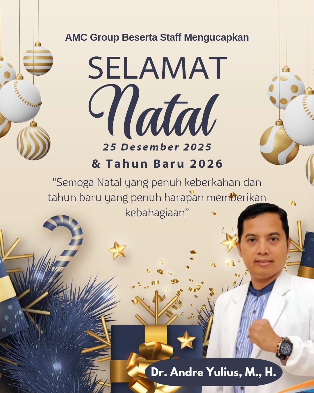 Momentum Natal dan Tahun Baru, Dr. Andre Yulius dan AMC Group Tebarkan Pesan Kasih, Harapan, dan Kepedulian Sosial